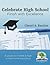Celebrate High School: Finish With Excellence