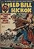 Wild Bill Hickok v1 #17: Ou...