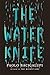 The Water Knife