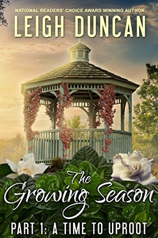 A Time to Uproot (The Growing Season #1)