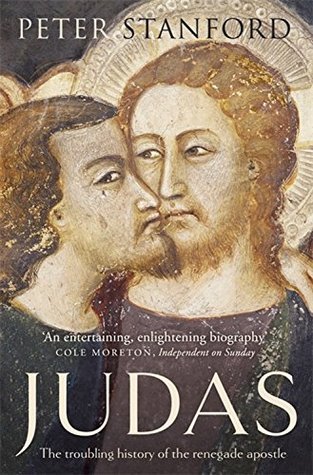Portada de Judas: The troubling history of the renegade apostle, de Peter Stanford