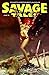 Savage Tales #6