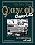 Goodwood Anecdotes by Peter Redman
