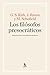 Los filósofos presocráticos: Historia crítica con selección de textos