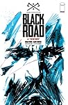 Black Road #1 by Brian Wood