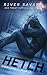 Hetch (Men OF S.W.A.T. Book 1) by River Savage