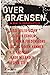 Over grænsen