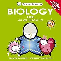 Basher Science: Biology