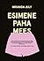 Esimene paha mees by Miranda July