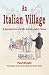 An Italian Village: A Persp...