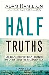 Half Truths Leade...