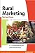 Rural Marketing: Text and Cases, 2/e