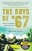 The Boys of ’67 by Andrew Wiest