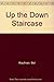 Up The Down Staircase (Full-Length Play From The Book By Bel Kaufman)