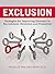 Exclusion: Strategies for Improving Diversity in Recruitment, Retention and Promotion