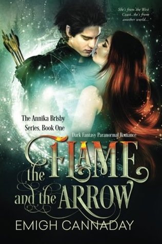 The Flame and the Arrow (Annika Brisby, #1)