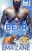 Lured to the Bear Commune