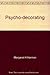 Psycho-decorating: What homes reveal about people