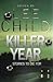 Killer Year: Stories To Die...