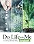 Do Life with Me Songbook (Life with God for Children)