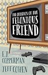 The Question of the Felonious Friend by E.J. Copperman