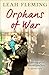 Orphans of War by Leah Fleming