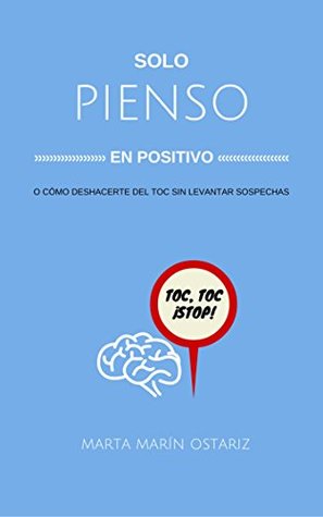 Solo pienso en positivo: Actual MINIMAL TOC (Spanish Edition)
