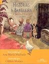 Histórias à Brasi...