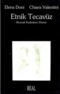 Etnik Tecavüz - Bosnalı Kadınların Dramı