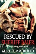 Rescued by Sheriff Baier