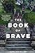 The Book of Brave