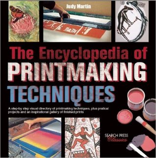 The Encyclopedia of Printmaking Techniques (Hardcover)