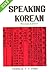 Speaking Korean Book 2 Rev. w/ CD by Francis Y.T. Park