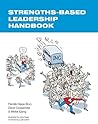 Strengths-Based Leadership Handbook Strengths-Based Leadership Handbook