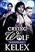 Crying Wolf (Bloodlines, #2)