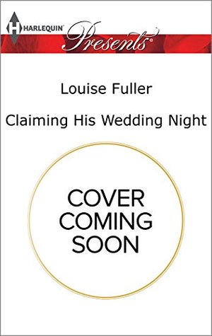 Claiming His Wedding Night (Kindle Edition)