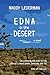 Edna in the Desert by Maddy Lederman