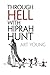 Through Hell with Hiprah Hunt