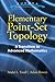 Elementary Point-Set Topology: A Transition to Advanced Mathematics (Aurora: Dover Modern Math Originals)