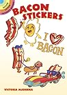 Bacon Stickers (Dover Little Activity Books: Food)