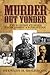 Murder Out Yonder by Stewart H. Holbrook