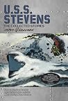 U.S.S. Stevens: The Collected Stories U.S.S. Stevens: The Collected Stories