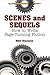 Scenes and Sequels: How to Write Page-Turning Fiction (1)