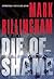 Die of Shame by Mark Billingham