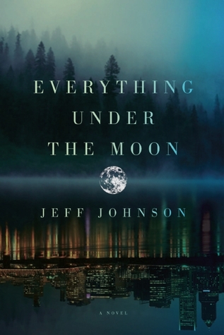 Everything Under the Moon (Paperback)