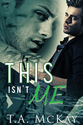 This Isn't Me (Hard to Love #3)