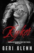 Ryker (Kings of Korruption MC, #1)