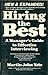 Hiring the Best: A Manager's Guide to Effective Interviewing