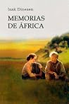 Memorias de África by Isak Dinesen Memorias de África by Isak Dinesen