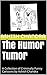 The Humor Tumor: A Collecti...